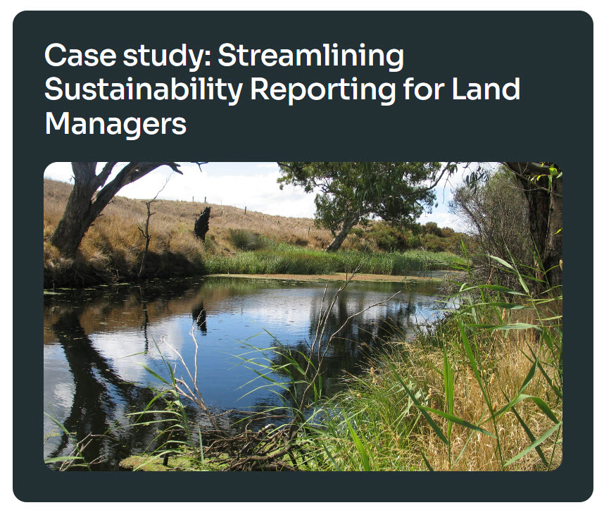 Case study: Streamlining Sustainability Reporting for Land Managers