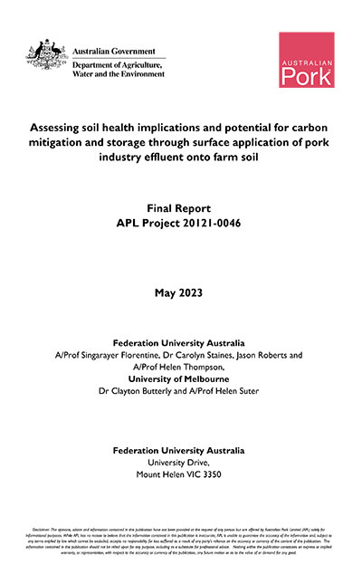 Assessing soil health implications and potential for carbon mitigation and storage through surface application of pork industry effluent onto farm soil